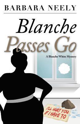 bokomslag Blanche Passes Go