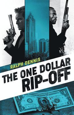 The One Dollar Rip-Off 1