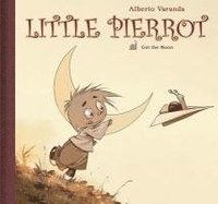 bokomslag Little Pierrot Vol. 1: Get the Moon