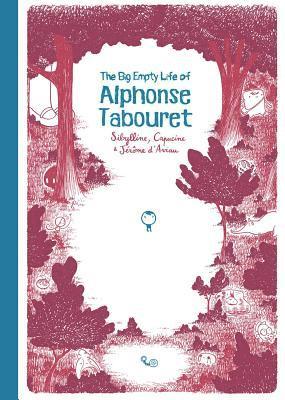 bokomslag The Big Empty Life of Alphonse Tabouret