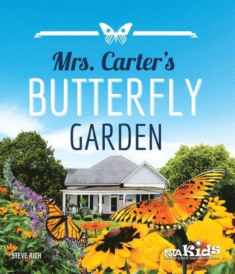 Steve Rich - Mrs. Carter’s Butterfly Garden, Häftad