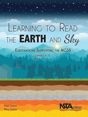 Learning to Read the Earth and Sky 1