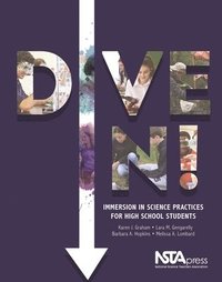 bokomslag Dive In!: Immersion in Science Practices for High School Students