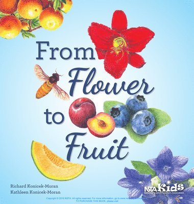 Richard Konicek-Moran, Kathleen Konicek-Moran - From Flower to Fruit, Häftad
