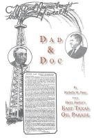 bokomslag Dad & Doc, with Harry Harter's East Texas Oil Parade