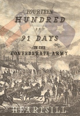 bokomslag 1491 Days In The Confederate Army