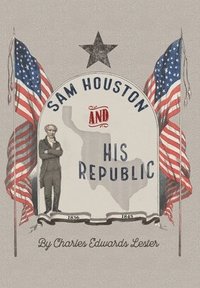 bokomslag Sam Houston and His Republic