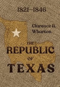 bokomslag Wharton's Republic of Texas