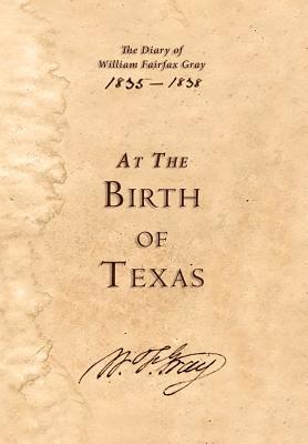 bokomslag At the Birth of Texas