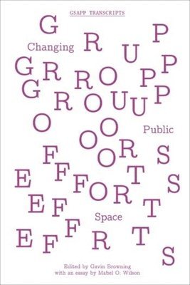 Group Efforts  Changing Public Space 1