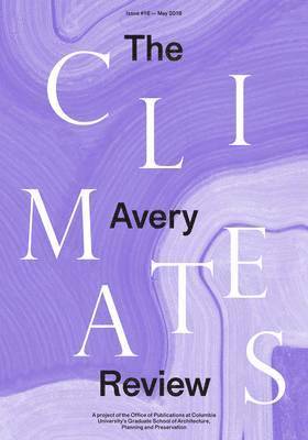 bokomslag The Avery Review: Climates