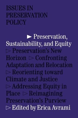 Preservation, Sustainability, and Equity 1