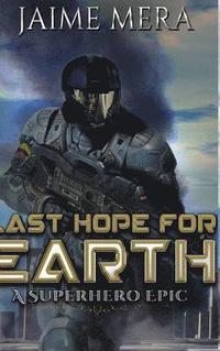 bokomslag Last Hope for Earth