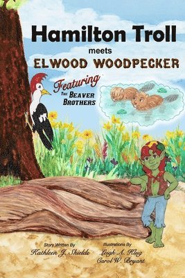 Hamilton Troll meets Elwood Woodpecker 1