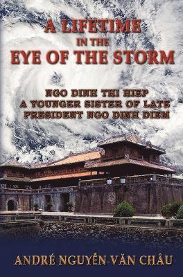 bokomslag Lifetime in the Eye of the Storm