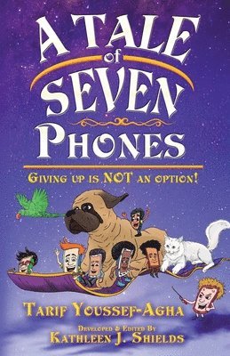 A Tale of Seven Phones, Giving Up is Not an Option! 1