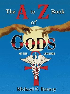 bokomslag The A to Z Book of Gods