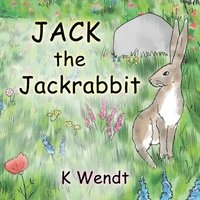 bokomslag Jack the Jackrabbit