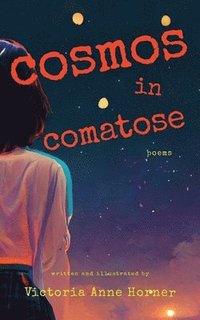 bokomslag Cosmos in Comatose