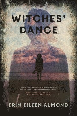 Erin Eileen Almond - Witches' Dance, Häftad. Tillgänglighet: Tillfälligt slut