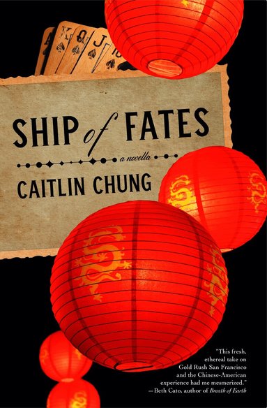 Caitlin Chung - Ship of Fates, Häftad