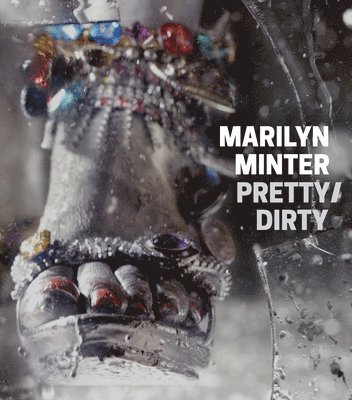 Marilyn Minter: Pretty/Dirty 1