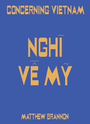 Matthew Brannon: Concerning Vietnam, Inbunden