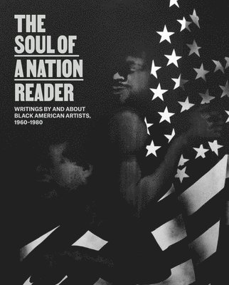 The Soul of a Nation Reader 1