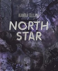 bokomslag Kambui Olujimi: North Star