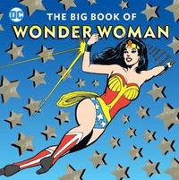 bokomslag The Big Book of Wonder Woman: Volume 21