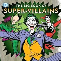 bokomslag The Big Book of Super-Villains