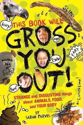 This Book Will Gross You Out