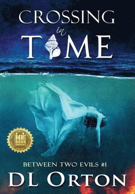 D. L. Orton - Crossing in Time, Inbunden