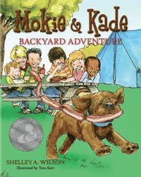 Mokie & Kade Backyard Adventure 1