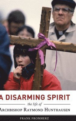 Frank Fromherz - Disarming Spirit, Inbunden