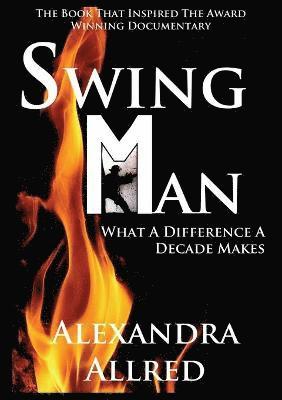 Swingman 1