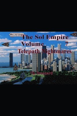 bokomslag The Sol Empire Volume 7 Telepath Nightmares