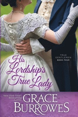 His Lordship's True Lady 1