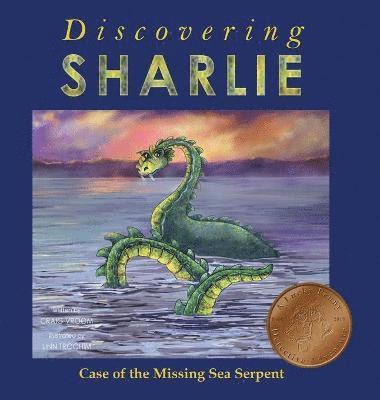 Craig Vroom - Discovering Sharlie - Case of the Missing Sea Serpent, Inbunden