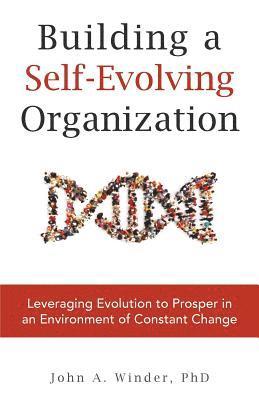 bokomslag Building a Self-Evolving Organization