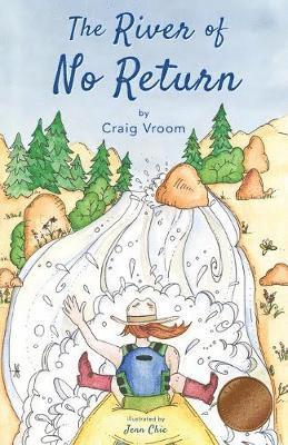Craig Vroom - River of No Return, Häftad