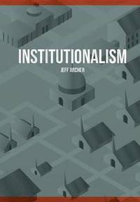 bokomslag Institutionalism