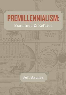 Premillennialism 1