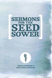 bokomslag Sermons for the Seed Sower