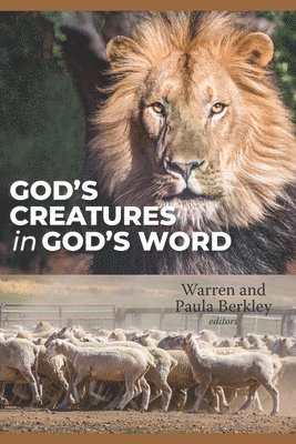 God's Creatures in God's Word 1