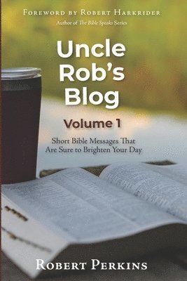 Robert Perkins - Uncle Rob's Blog, Häftad