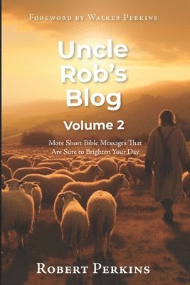 Robert Perkins - Uncle Rob's Blog, Häftad