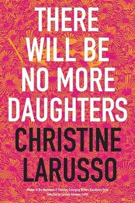 There Will Be No More Daughters 1