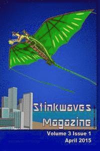 bokomslag Stinkwaves Magazine: Volume 3 Issue 1
