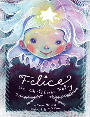 bokomslag Felice the Christmas Fairy